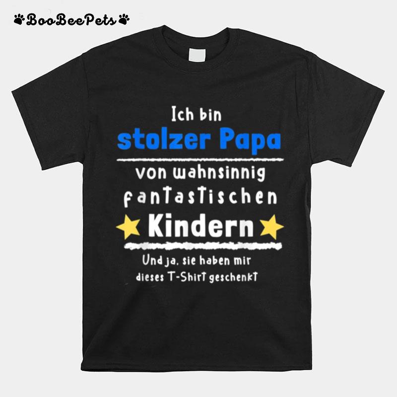 Stolzer Papa Fantastischer Kinder D0100724A T-Shirt