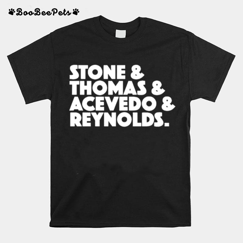 Stone Thomas Acevedo Reynolds T-Shirt