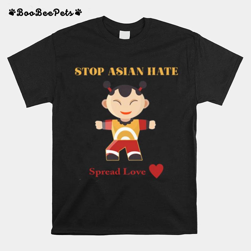 Stop Asian Hate Spread Love T-Shirt