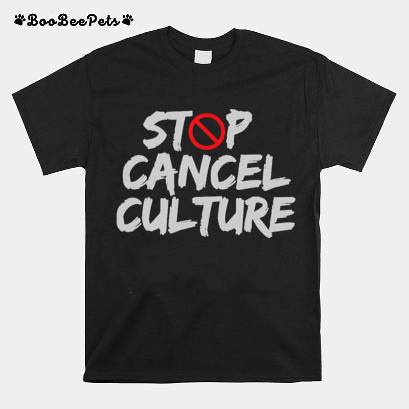 Stop Cancel Culture T-Shirt