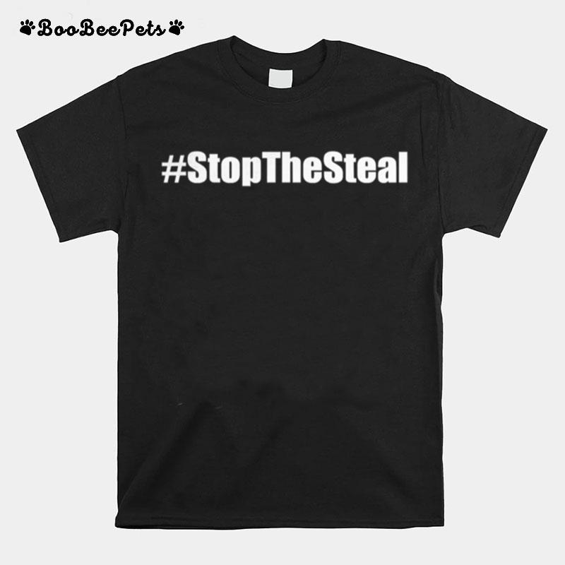 Stop The Steal Anti Biden Pro Trump T-Shirt