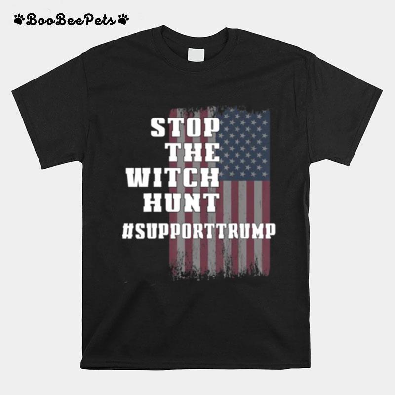 Stop The Witch Hunt Of President Donald Trump Support T-Shirt