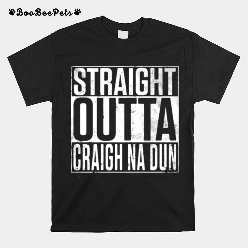 Straight Outta Graigh Na Dun T-Shirt