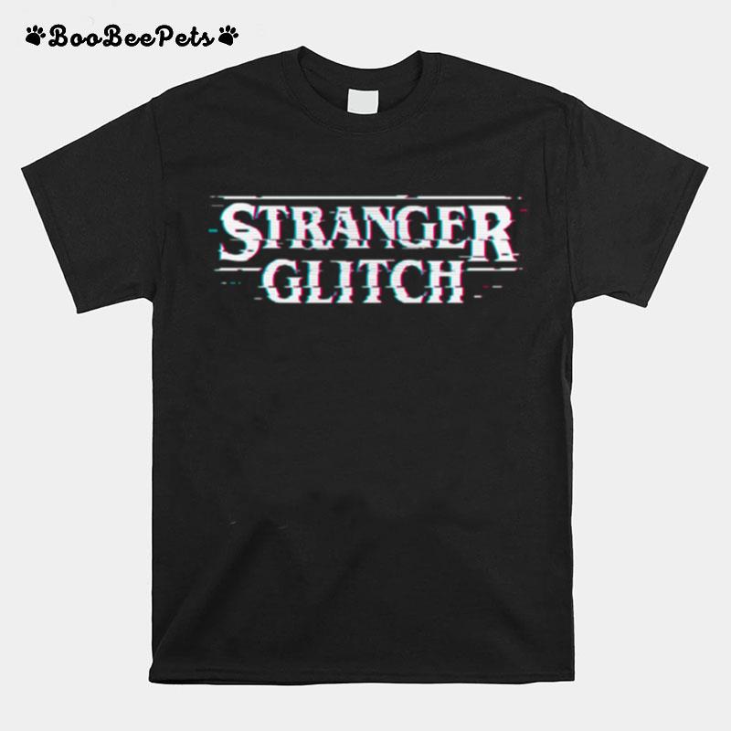 Stranger Glitch T-Shirt