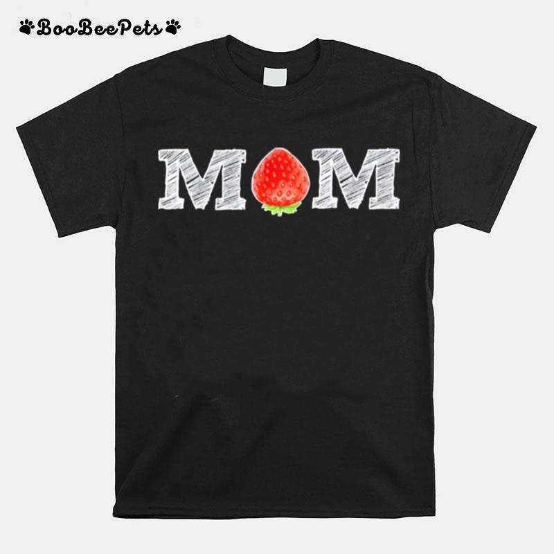 Strawberry Mom Fruit T-Shirt