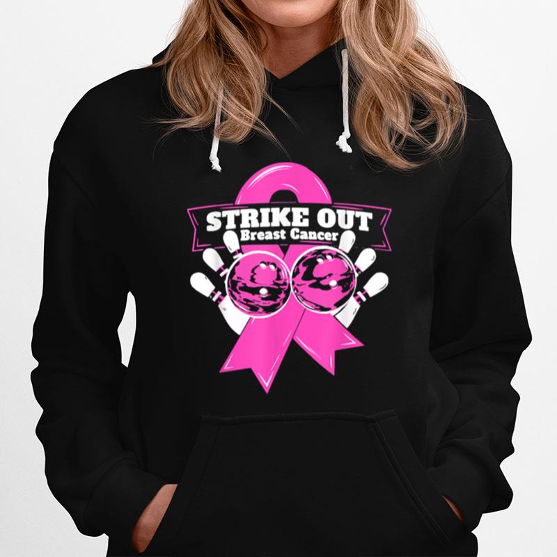 Strike Out Breast Cancer Awareness Bowling Fighters Hoodie