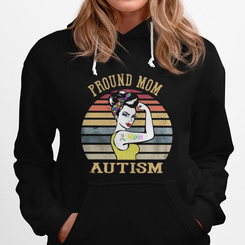 Strong Woman Proud Mom Autism Vintage Retro Hoodie
