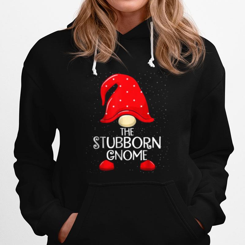 Stubborn Gnome Matching Family Group Christmas Party Pajama Hoodie