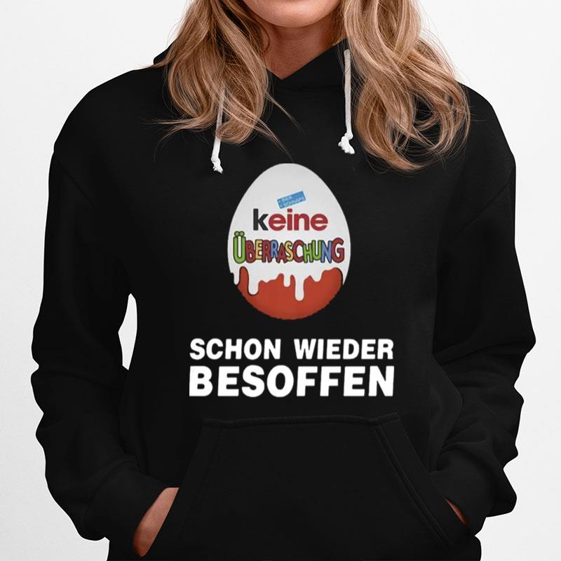 Suchergebnis Keine Uberraschung Schon Wieder Besoffen Hoodie