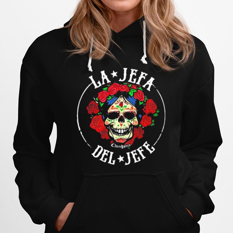 Sugar Skull La Jefa Del Jefe Hoodie