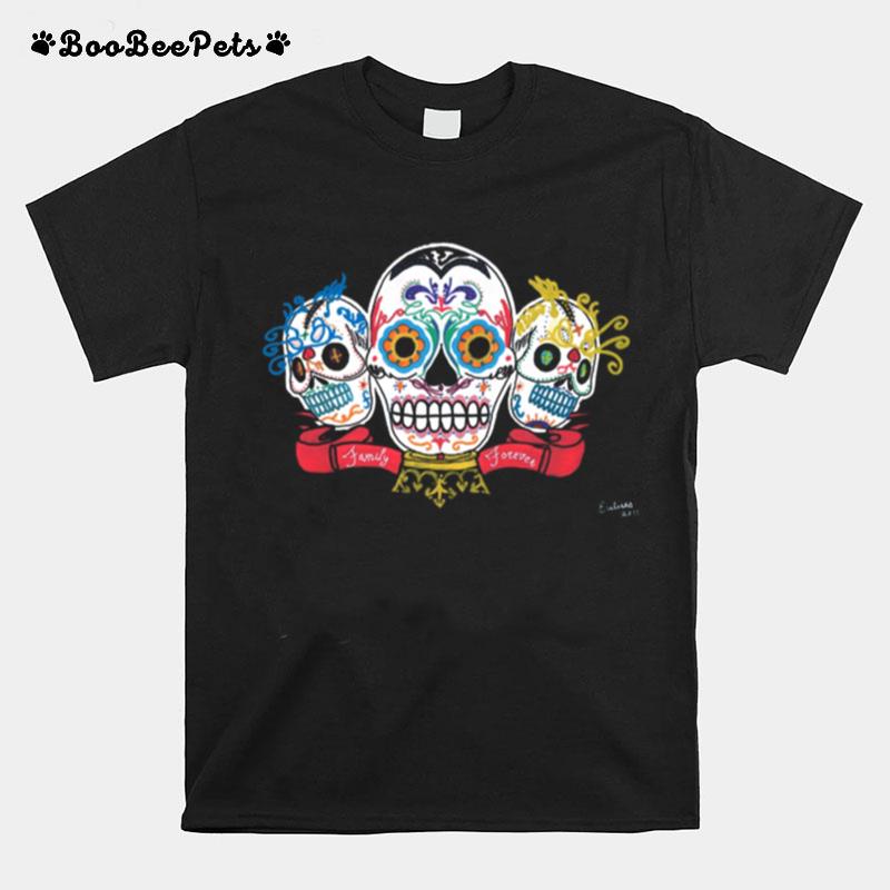 Sugar Skulls 3 Brothers Family Forever Day Of The Dead T-Shirt