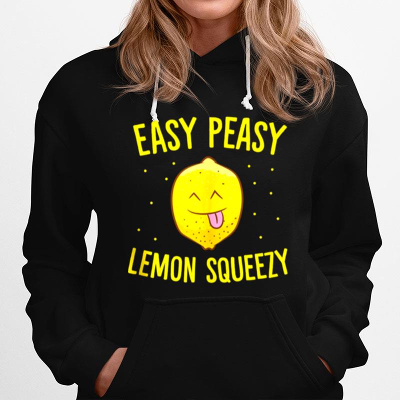 Summer Lemonade Easy Peasy Lemon Squeezy Lemons Hoodie