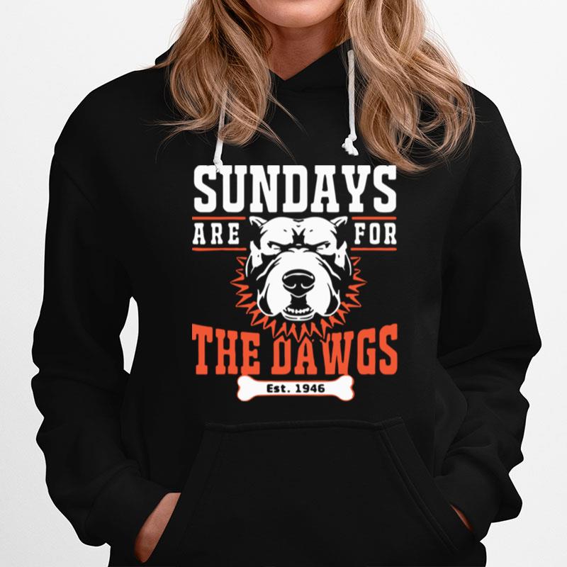 Sundays Are For The Dawgs Cleveland Hoodie