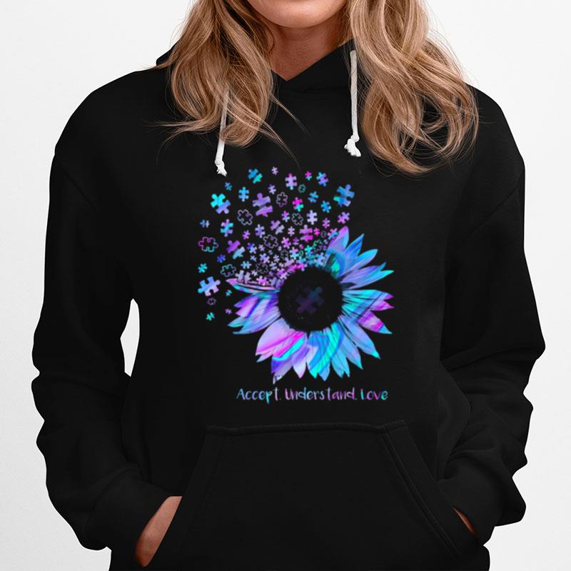 Sunflower Accept Understand Love Hoodie