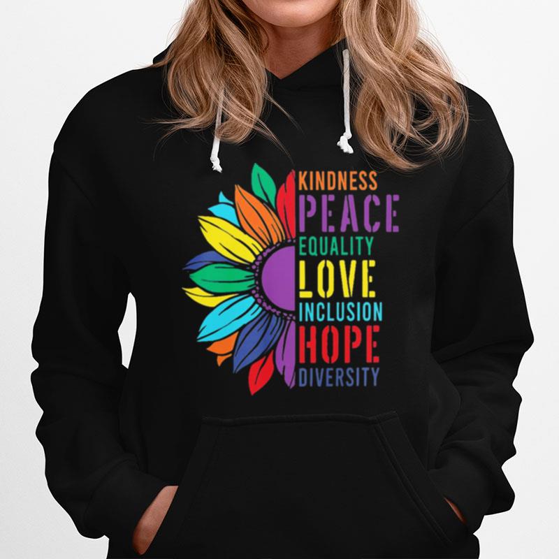 Sunflower Kindness Peace Equality Love Inclusion Dope Diversity Vintage Hoodie