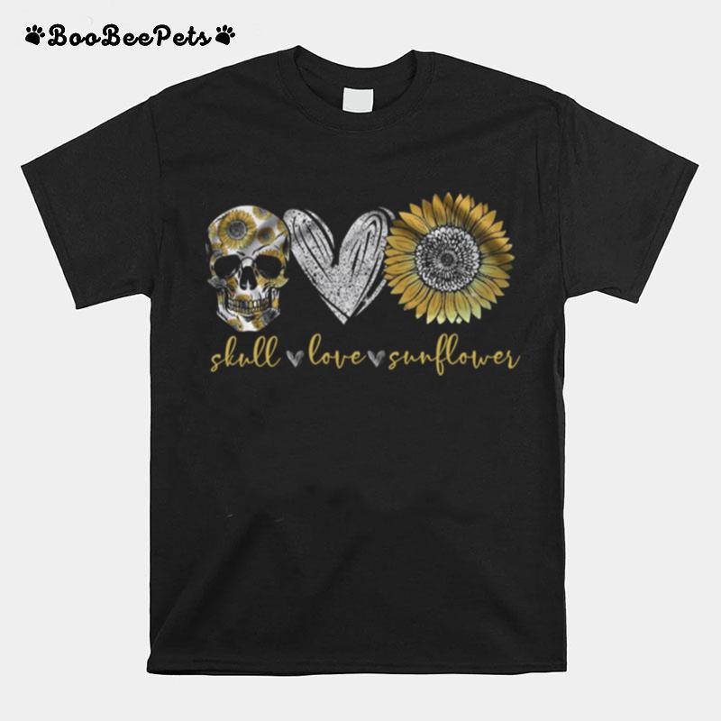 Sunflower Sugar Skull Love Sunflower T-Shirt