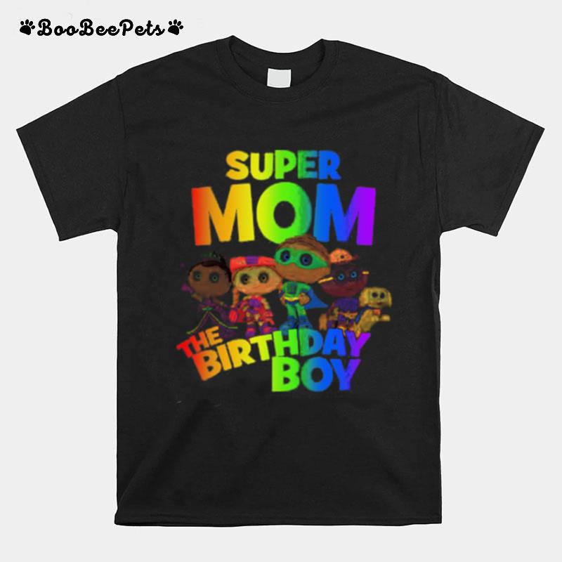 Super Mom The Birthday Boy Super Why T-Shirt