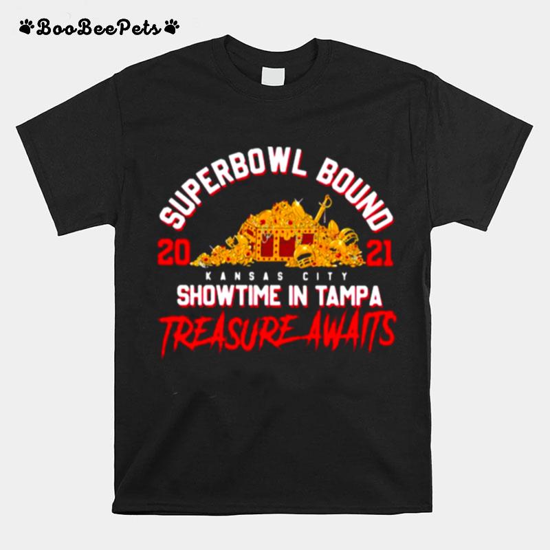 Superbowl Bound Showtime In Tampa Treasure Awaits Kansas City Chiefs Gold T-Shirt