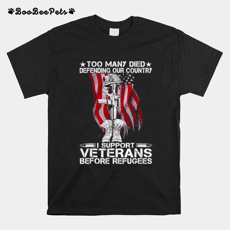 Support Veterans Before Refugees T-Shirt