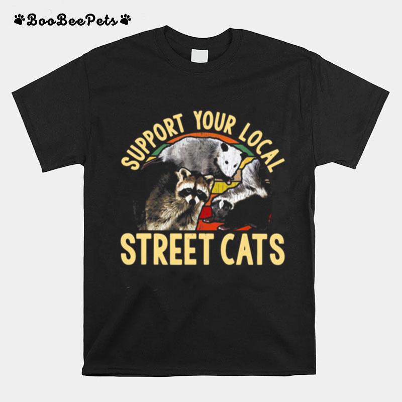 Support Your Local Street Cats Vintage T-Shirt