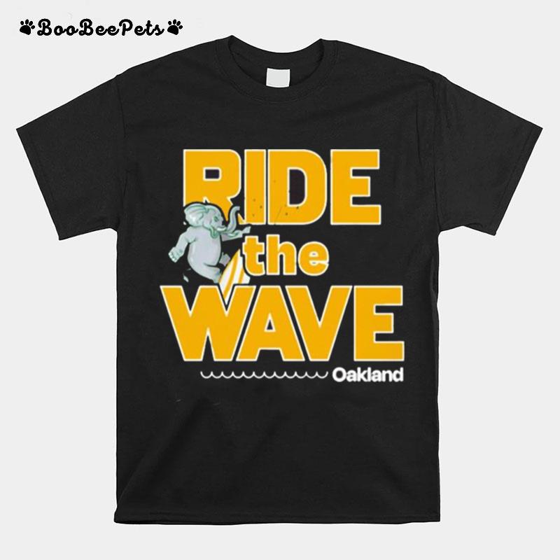 Surf Oakland Ride The Wave T-Shirt