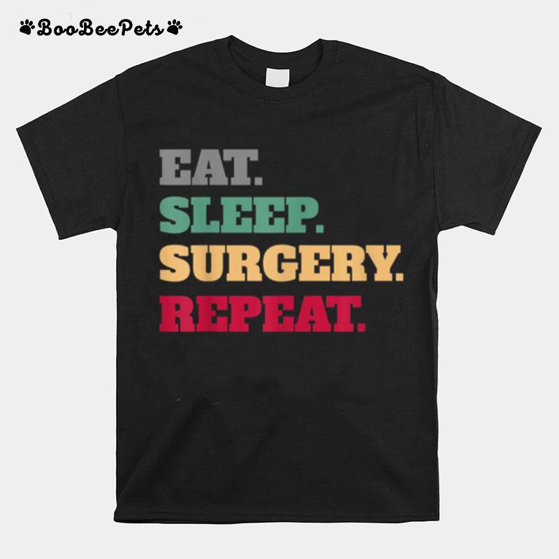 Surgeon Surgery Profession Idea T-Shirt