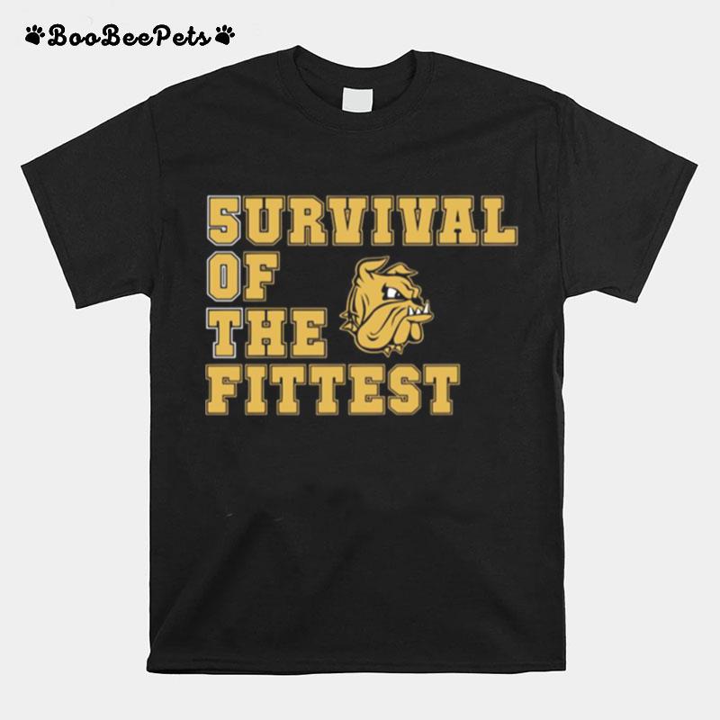 Survival Of The Fittest Duluth Bulldogs T-Shirt