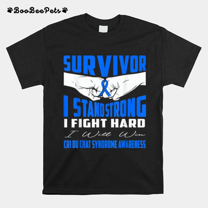 Survivor I Stand Strong Cri Du Chat Syndrome Awareness T-Shirt