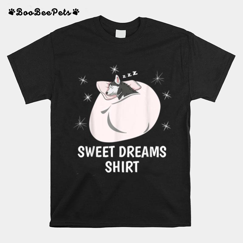 Sweet Dreams Sleeping Sleep Pj Pajama Top Nap Husky T-Shirt