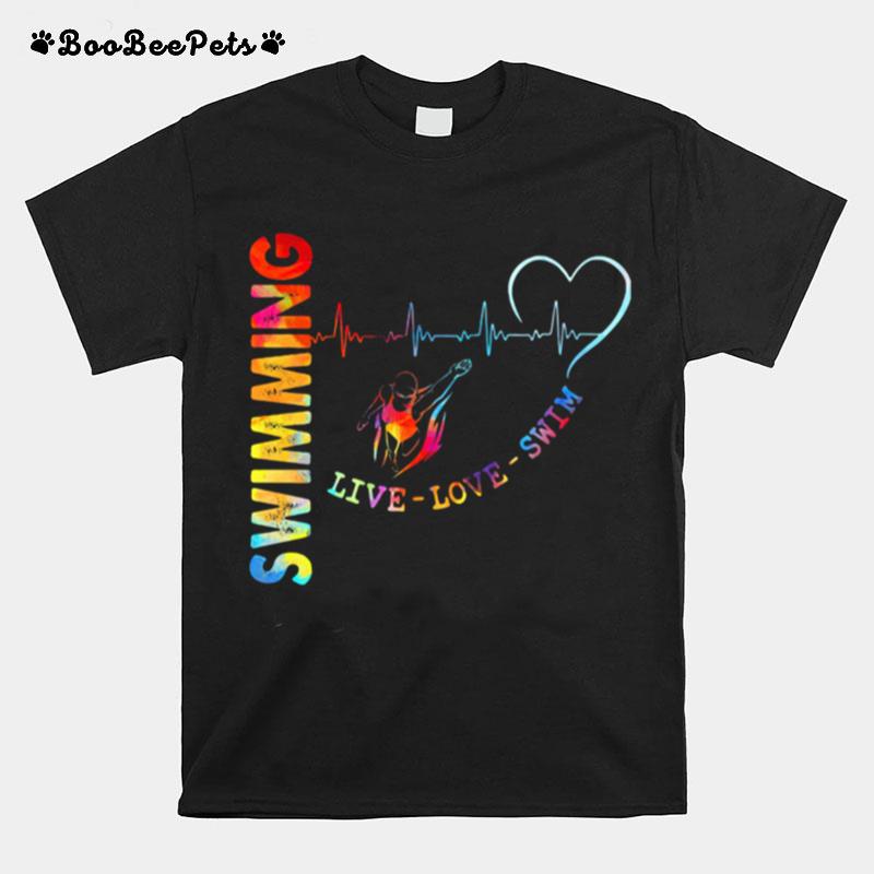 Swimming Live Love Swin Heart Beat T-Shirt