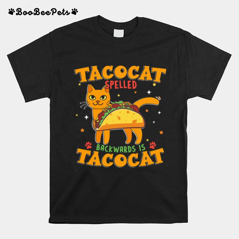 Tacocat Spelled Backwards Is Tacocat T-Shirt