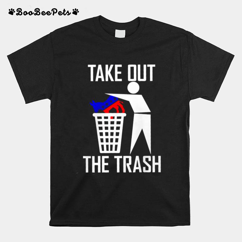 Take Out The Trash Joe Biden T-Shirt