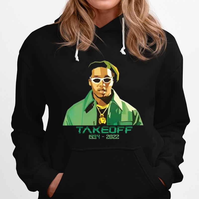 Takeoff Rapper Rip 1994 2022 Hoodie