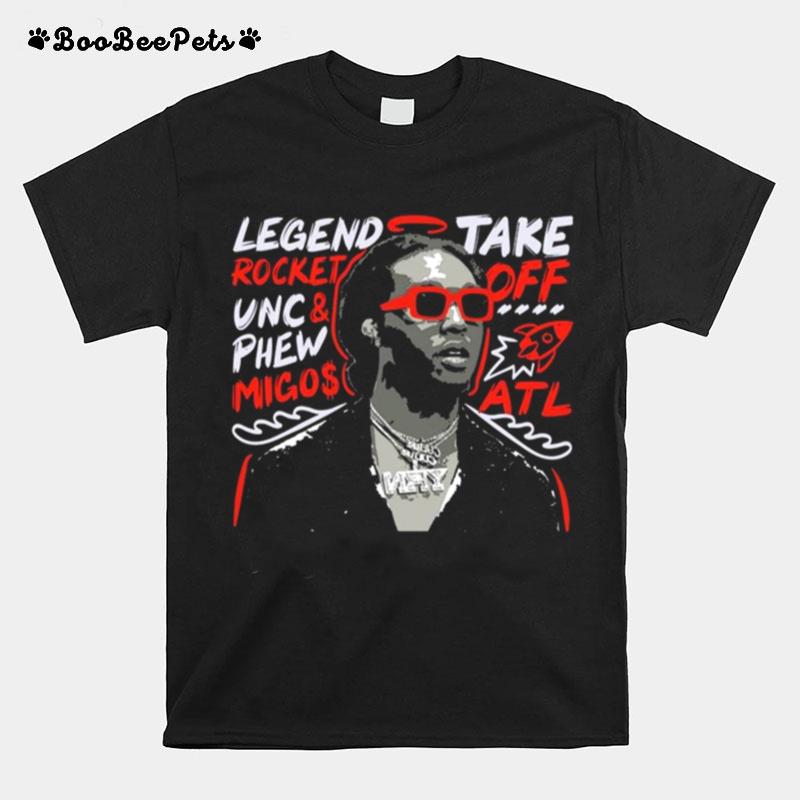 Takeoff Tribute Legend Take Rocket Off T-Shirt