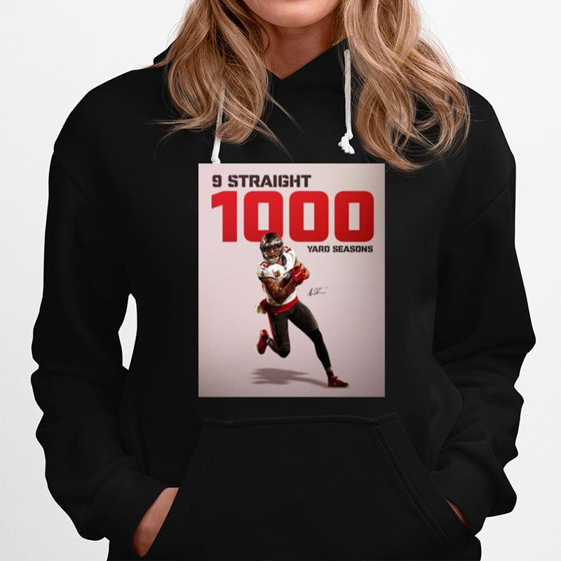 Tampa Bay Buccaneers Mike Evans 9 Straight 1000 Yard Seasons Signature Hoodie