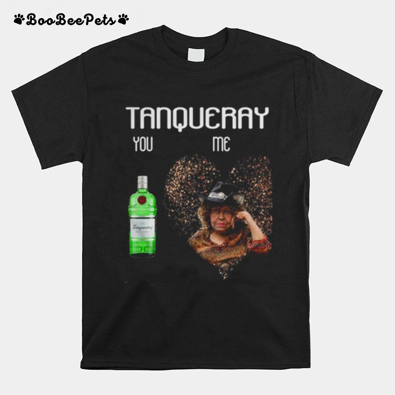Tanqueray You And Me T-Shirt
