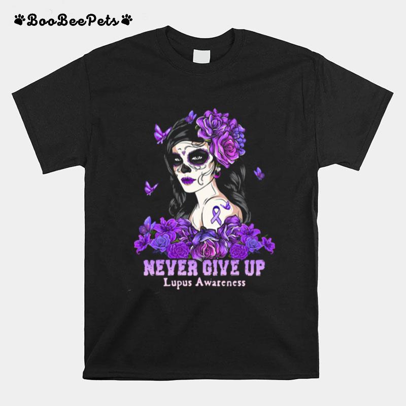 Tattoo Girl Never Give Up Lupus Awareness T-Shirt