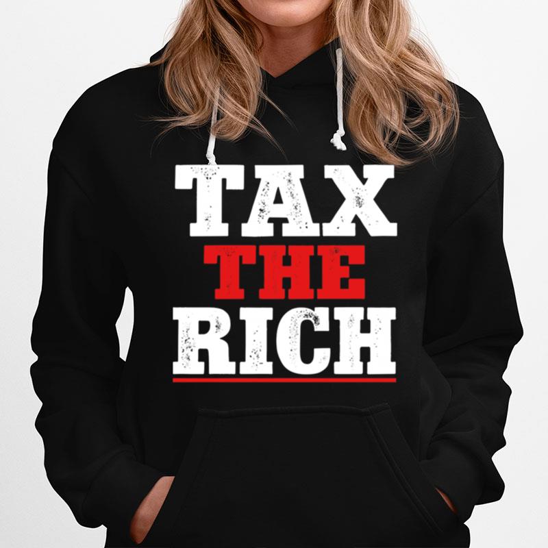 Tax The Rich Red White Hoodie