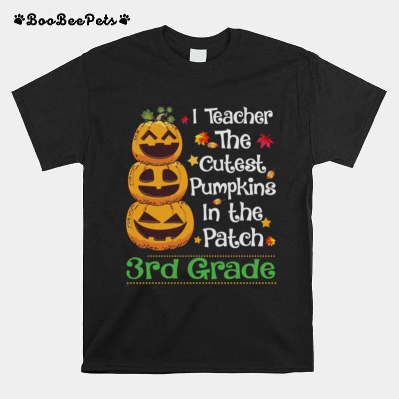 Teach Cutest Pumpkins 3Rd Grade Teacher Halloween Costume T-Shirt