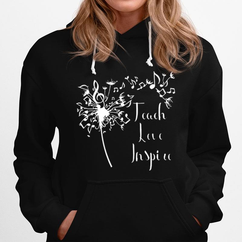 Teach Love Inspire Music Teacher Hoodie