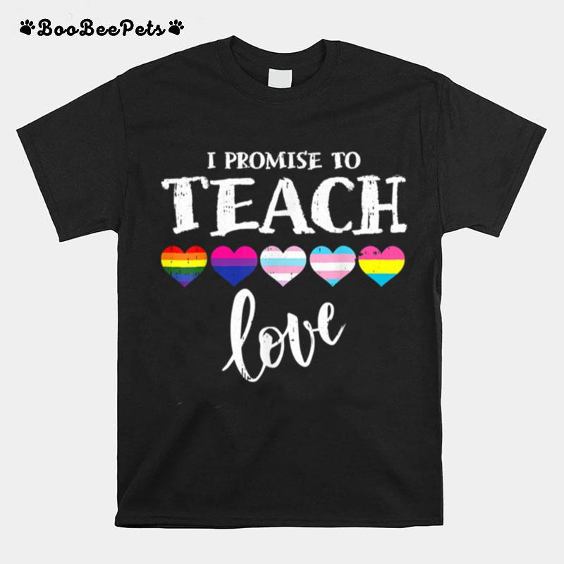 Teacher Ally Lgbt Teaching Love Rainbow Pride Month T B0B31Gc9Gj T-Shirt