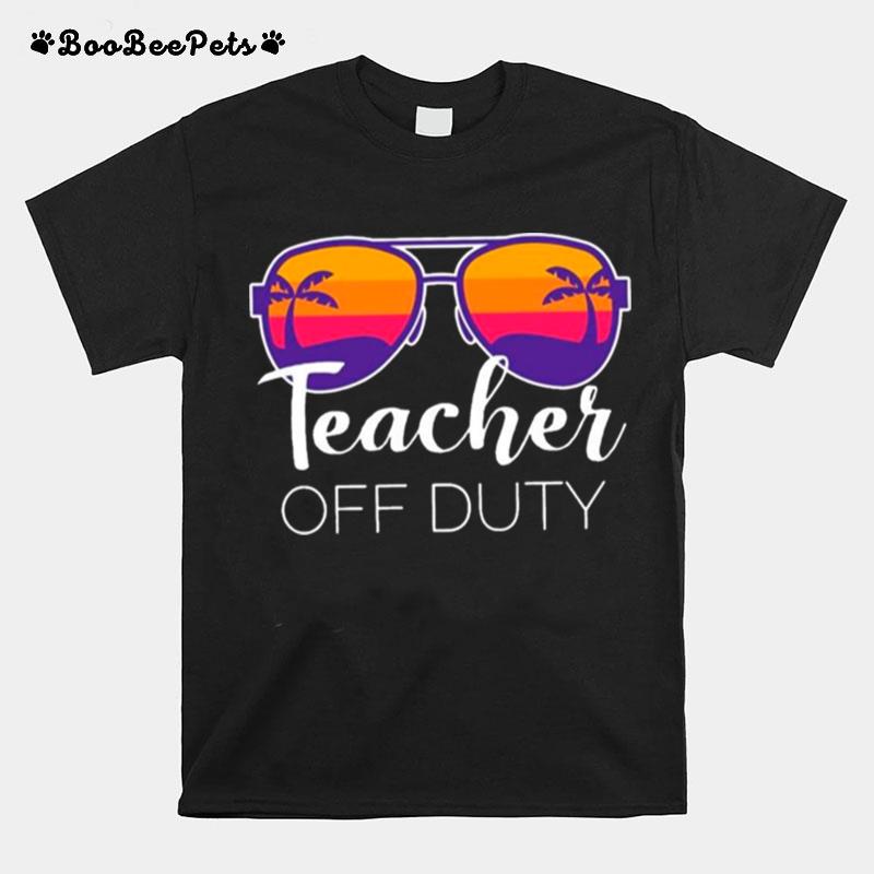 Teacher Off Duty Teacher Classic T-Shirt