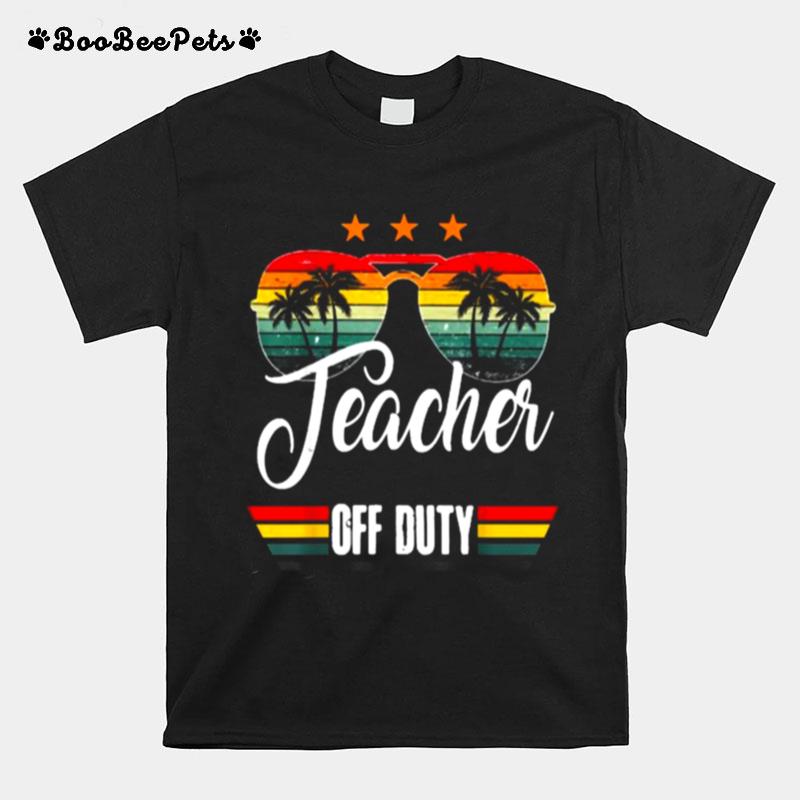 Teacher Off Duty Vintage Retro Sunset T-Shirt