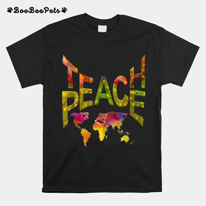 Teachpeace Around The Globe T-Shirt