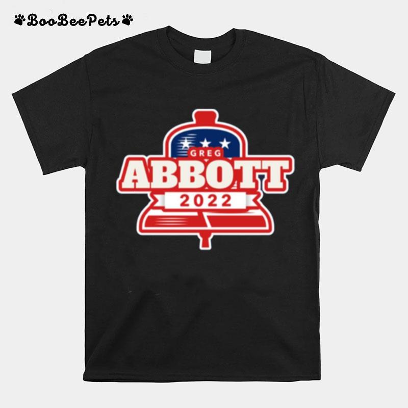 Team Abbott Governor Texas Reelect Greg Abbott 2022 T-Shirt