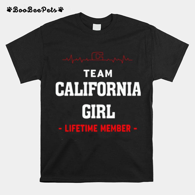 Team California Girl Lifetime Member T-Shirt