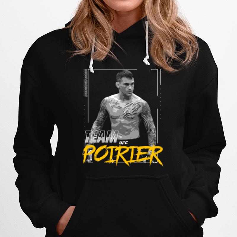 Team Dustin Poirier Ufc Hoodie