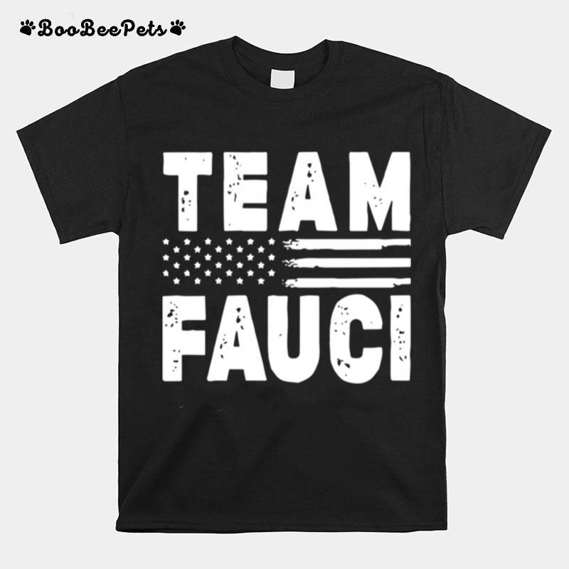 Team Fauci Face Mask American Flag T-Shirt