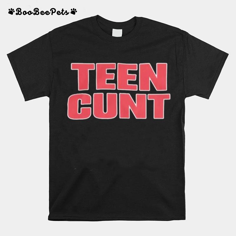 Teen Cunt 2022 T-Shirt