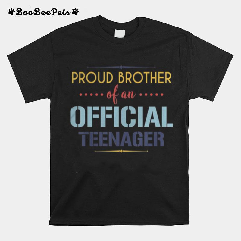 Teenager Brother 13Th Birthday Brother Party Gifts T-Shirt